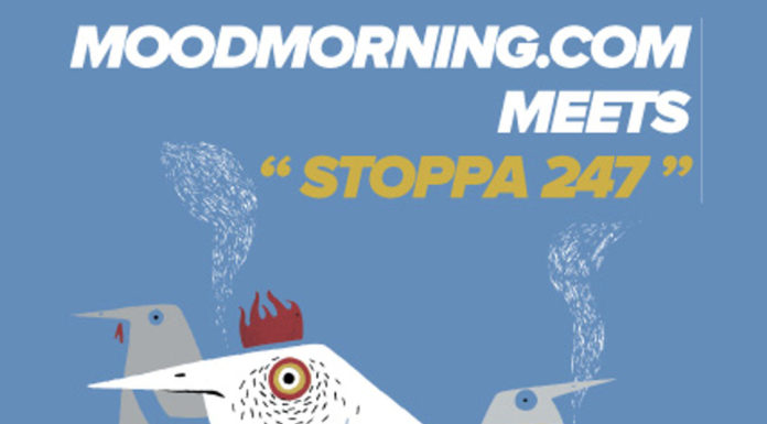“MoodMorning meets Stoppa 247” MoodMorning meets