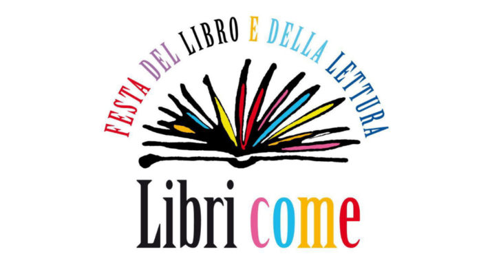 Libri come, festa del Libro e della lettura Libri come