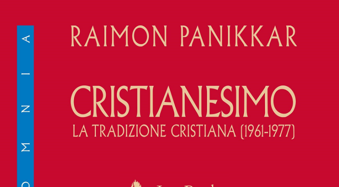 Cristianesimo. Un nuovo volume Jaca Book dell’Opera Omnia di Raimon Panikkar