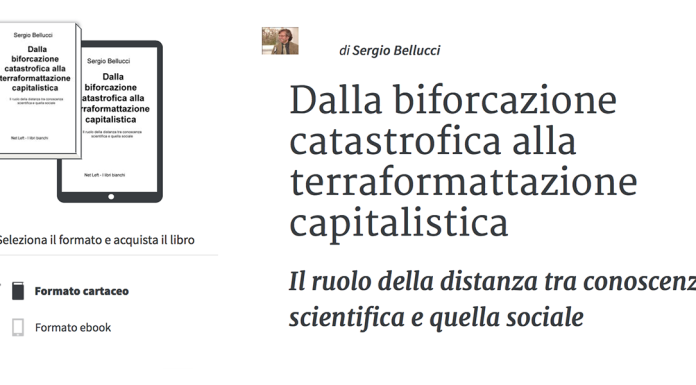 Dalla biforcazione catastrofica alla terraformattazione capitalistica Dalla biforcazione catastrofica alla terraformattazione capitalistica
