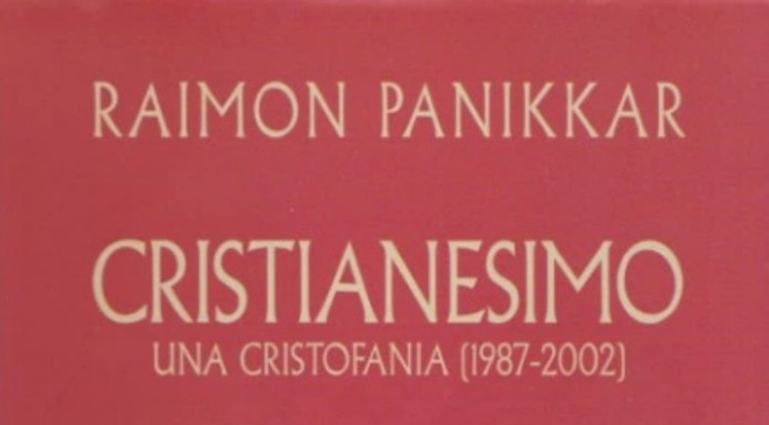 Cristianesimo. L’ultimo volume dell’Opera Omnia di Raimon Panikkar in edizione Jaca Book