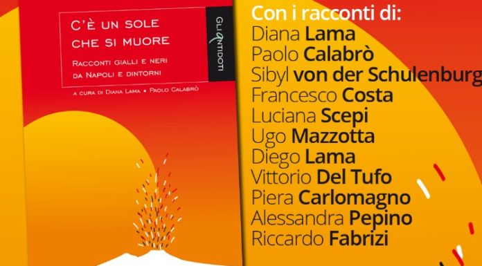 C’è un sole che si muore. Antologia noir a cura di Diana Lama e Paolo Calabrò Copertina antologia noir