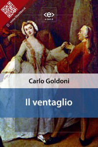 «Il ventaglio» di Carlo Goldoni