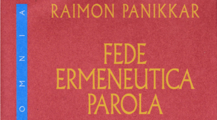 Fede Ermeneutica Parola. Il nuovo volume Jaca Book dell’Opera Omnia di Raimon Panikkar Coprtina Opera Omnia di Raimon Panikkar