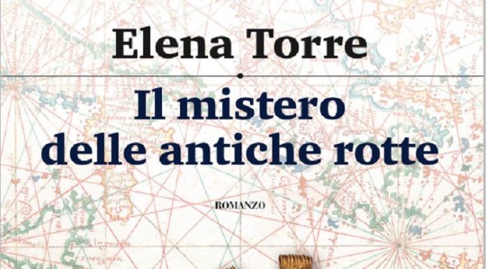 Il mistero delle antiche rotte. Intervista a Elena Torre Libro Il mistero delle antiche rotte