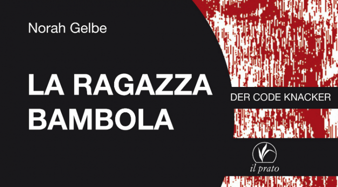 Norah Gelbe, La ragazza bambola, ed. Il Prato, 2017 copertina libro