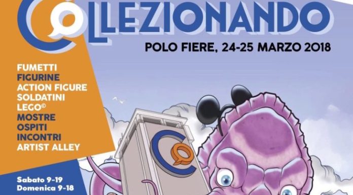 Torna Collezionando a Lucca il 24 e 25 marzo