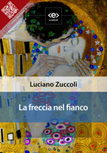 La freccia nel fianco di Luciano Zuccoli