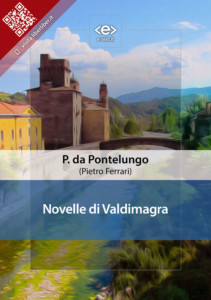 "Novelle di Valdimagra" di P. Da Pontelungo (Pietro Ferrari)