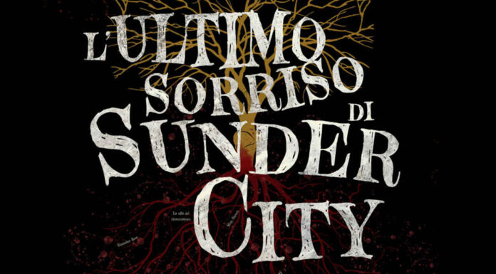 L’ultimo sorriso di Sunder City, di Luke Arnold L'ultimo sorriso di Sunder City