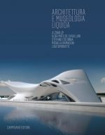 Architettura e Museologia liquida