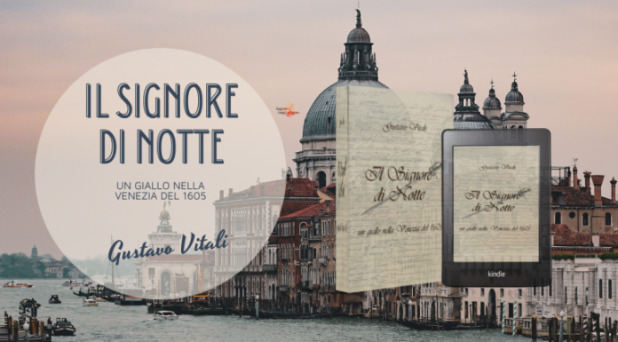 Quando a Venezia ci si giocava la camicia Il libro giallo Il Signore di Notte sullo sfondo di una vista di Venezia