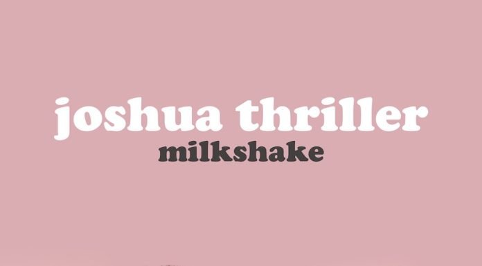 “Milkshake”, il primo EP della indie band catanese Joshua Thriller