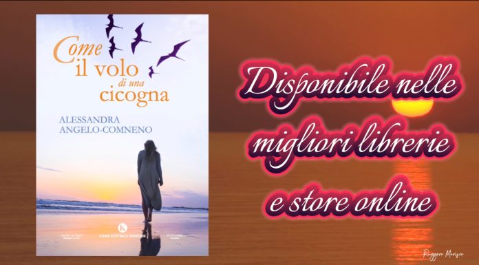 Come il volo di una cicogna, l’ultimo romanzo di Alessandra Angelo-Comneno come il volo di una cicogna