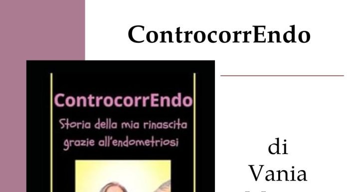 ControcorrEndo: Storia di una rinascita, il libro sull’endometriosi