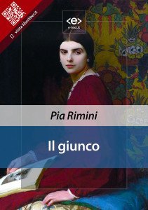 "Il giunco" di Pia Rimini