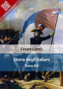 "Storia degli Italiani. Tomo XIII" di Cesare Cantù