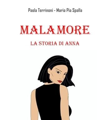 Il romanzo “Malamore – La Storia di Anna” al Salone Internazionale del Libro di Torino 2024