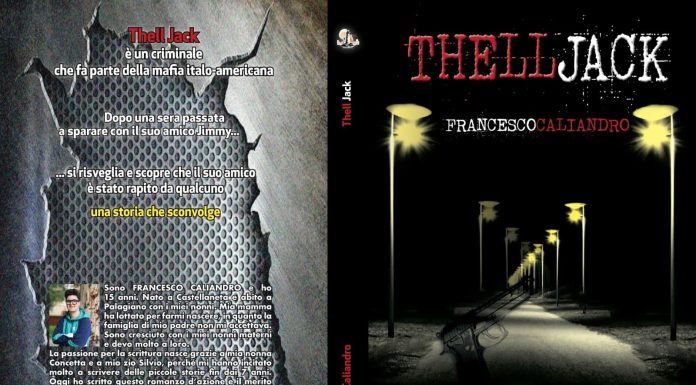 “Thell Jack” di Francesco Caliandro: un noir adolescenziale tra mafia, tradimenti e redenzione