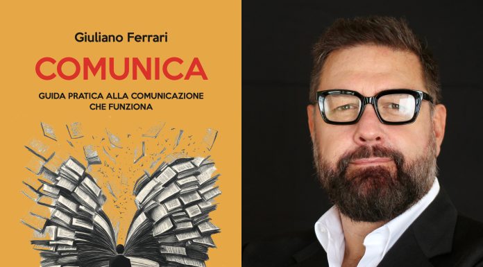 “Comunica” di Giuliano Ferrari – Una guida pratica per riscoprire il potere della comunicazione autentica comunica