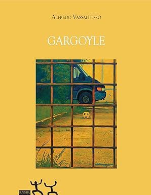 ‘Gargoyle’. Il felice esordio di Alfredo Vassalluzzo copertina libro Vassalluzzo