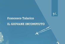 “Il giovane incompiuto”, la favola nera di Francesco Talarico