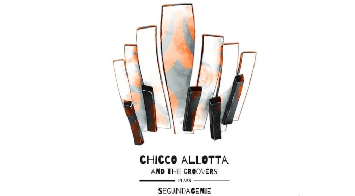 Segundagenie – Chicco Allotta and The Groovers Chicco Allotta