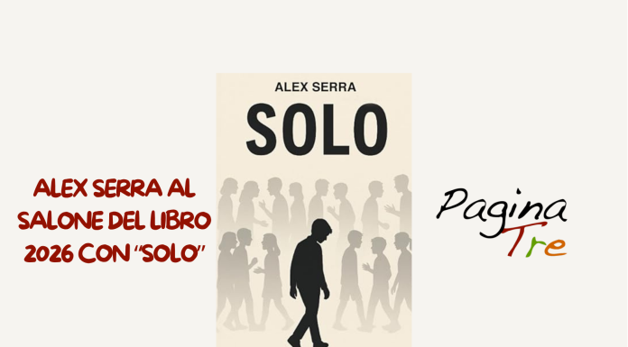 Alex Serra al Salone del Libro 2026 con “Solo”