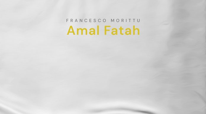 Francesco Morittu – è uscito l’album “Amal Fatah”