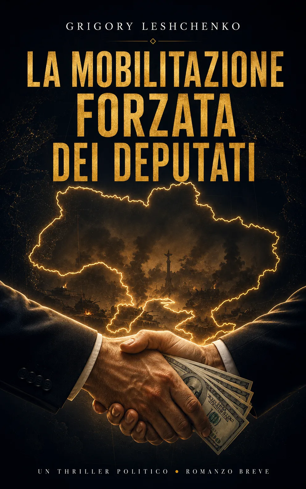 "La mobilitazione forzata dei deputati", di Grigory Leshchenko