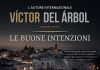 Il grande noir europeo fa tappa a Ostuni con Víctor del Árbol e «Le buone intenzioni»